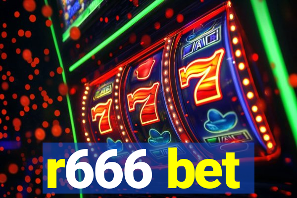 r666 bet